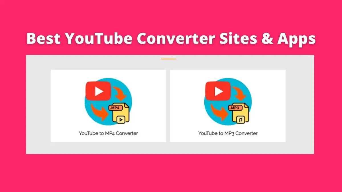 Best YouTube Converter Sites