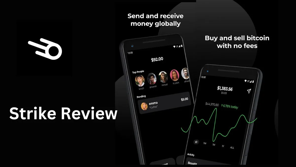 Strike Review 2023: Buy Bitcoin & Send Payments