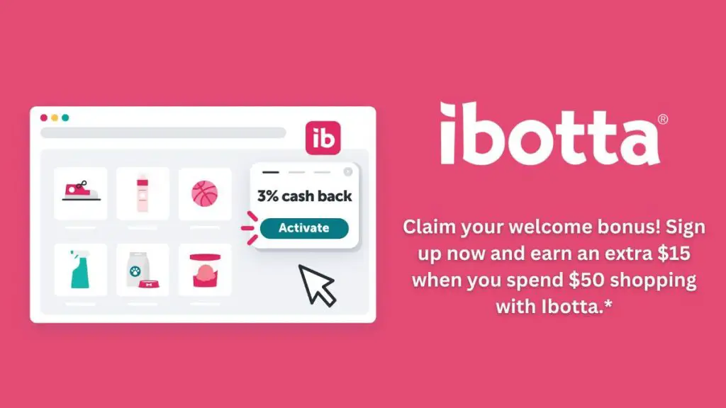 Ibotta Sign up bonus