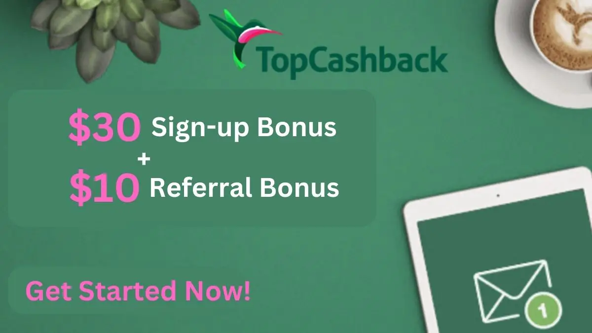 topcashback sign-up bonus