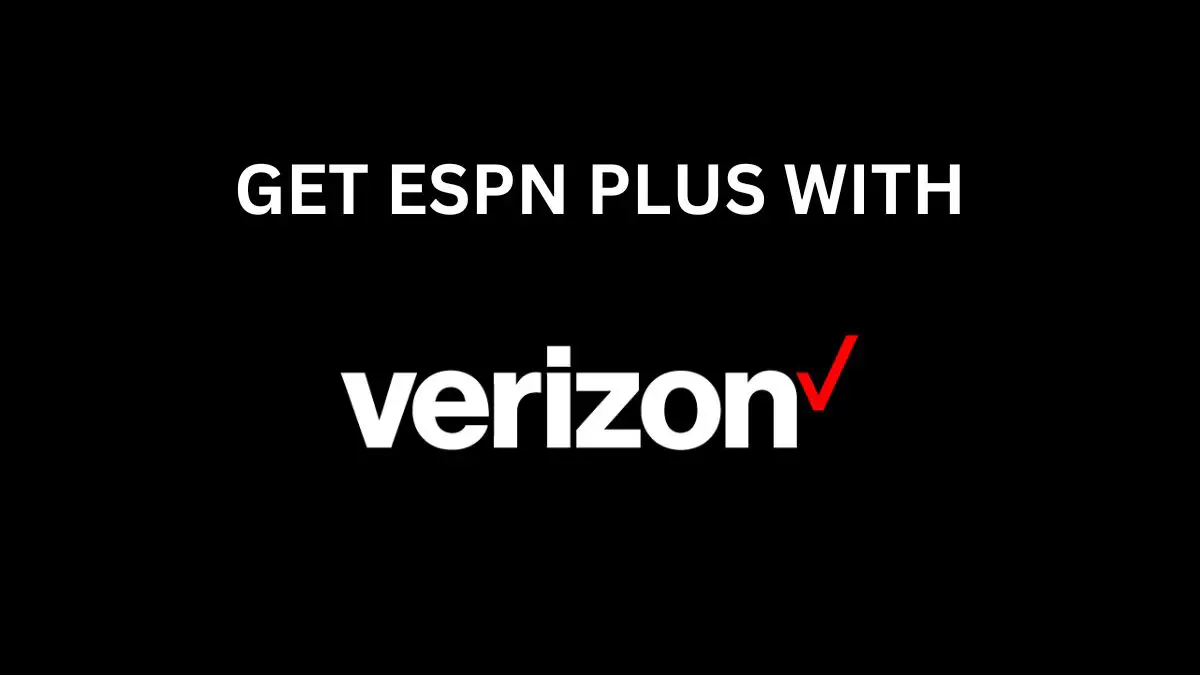 ESPN Plus with Verizon