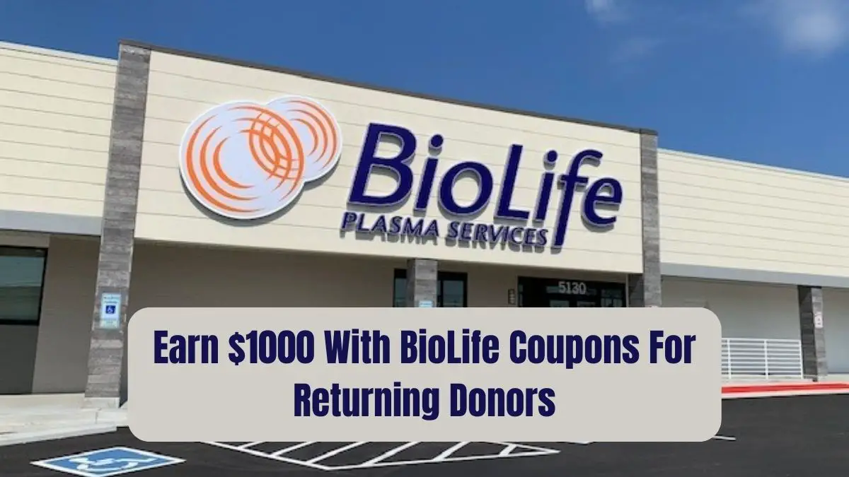 BioLife Coupons For Returning Donors