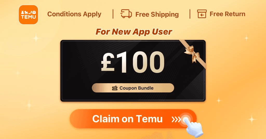 Temu UK  £100 Coupon